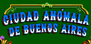 cartel con el título del juego Ciudad Anómala de Buenos Aires
