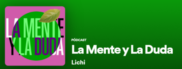 Podcast La Mente y La Duda